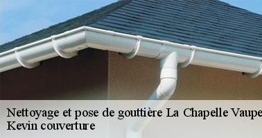 Les nettoyages à la main des gouttières à La Chapelle Vaupelteigne