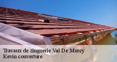 Kevin couverture et la réparation des éléments de la zinguerie à Val De Mercy dans le 89580 et ses environs 